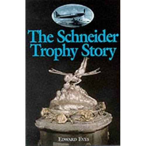 The Schneider Trophy Story