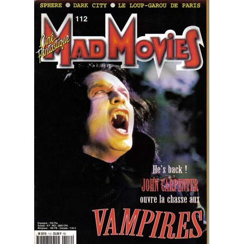 Mad Movies N° 112 : Sphere;Dark City;Le Loup Garou De Paris;John Carpenter;Vampires