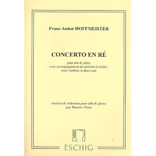 Franz Anton Hoffmeister Concerto En Ré Deux Hautbois & Deux Cors Pour: Alto Et Piano