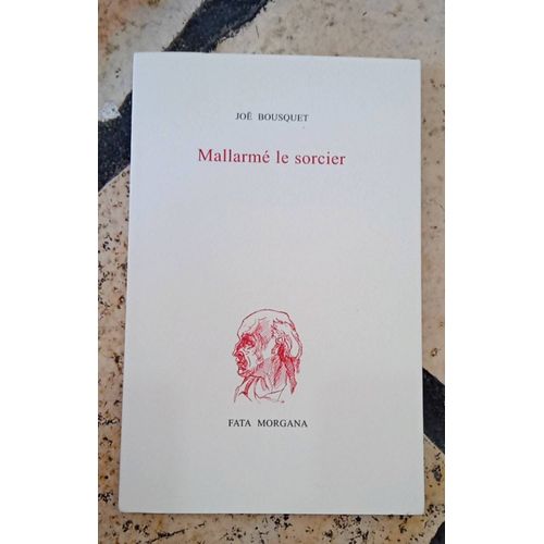 Mallarmé, Le Sorcier