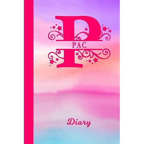 Pac Diary: Personalized First Name Personal Writing Journal | Cute Pink Purple Watercolor Cover | Daily Diaries For Journalists & Writers | Note Taking | Write About Your Life & Interests