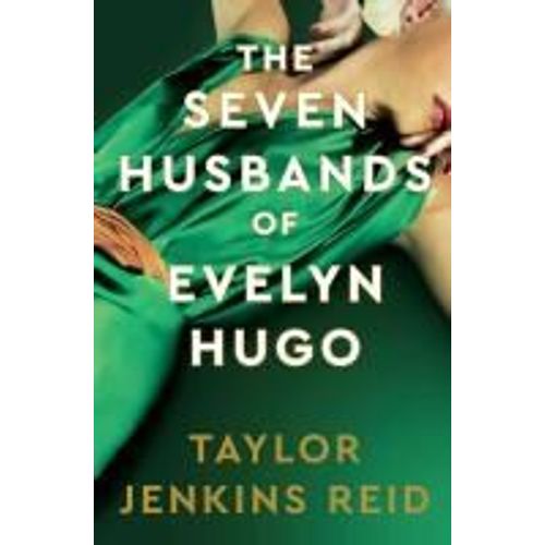 The Seven Husbands Of Evelyn Hugo: Deluxe Edition Hardback
