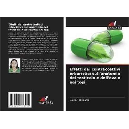 Effetti Dei Contraccettivi Erboristici Sull'anatomia Del Testicolo E Dell'ovaio Nei Topi
