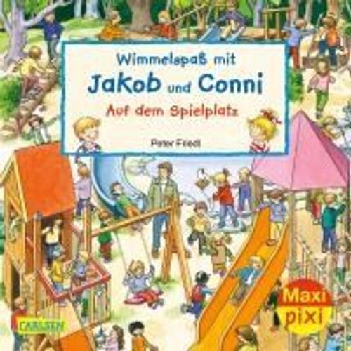 Maxi Pixi 320: Ve 5 Wimmelspaß Mit Jakob Und Conni: Auf Dem Spielplatz (5 Exemplare)