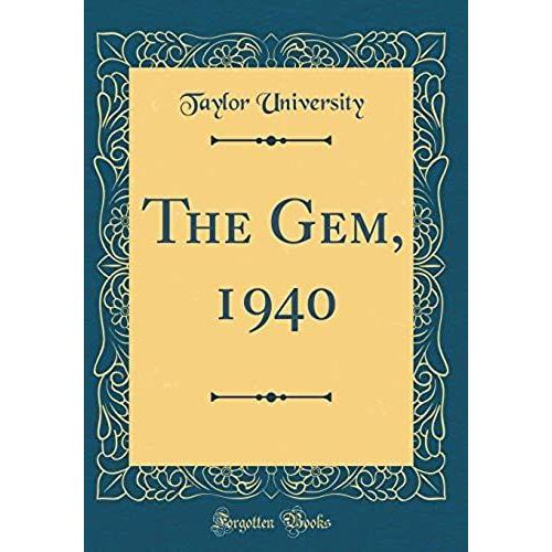 The Gem, 1940 (Classic Reprint)