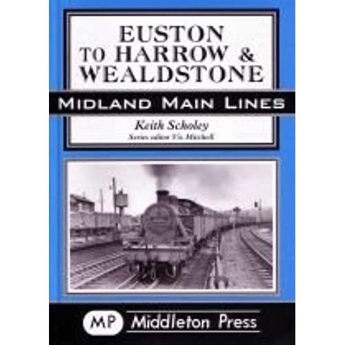 Euston To Harrow And Wealdstone (Midland Main Line)