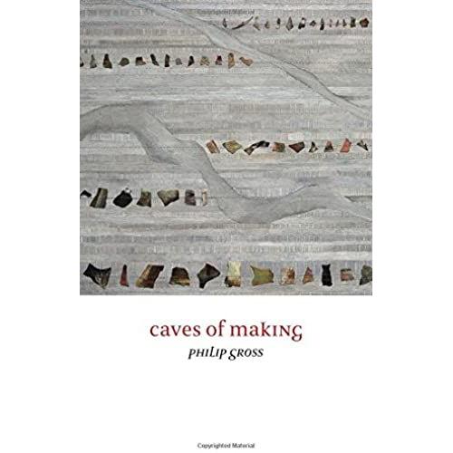 Caves Of Making (Creative Writing Studies)