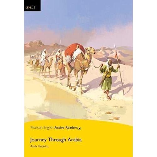 Level 2: Journey Through Arabia Book & Multi-Rom With Mp3 Pack (Pearson English Active Readers)