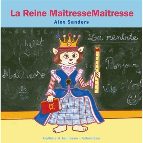 La Reine Maîtressemaîtresse