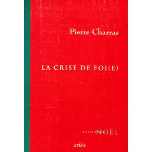 La Crise De Foi(E)