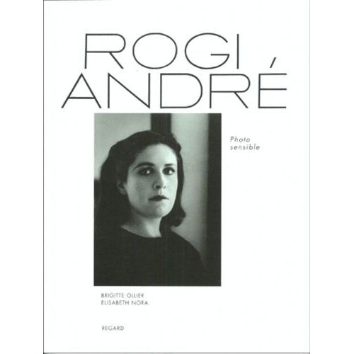 Rogi Andre - Photo Sensible