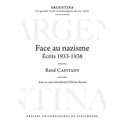 Face Au Nazisme - Ecrits 1933-1938