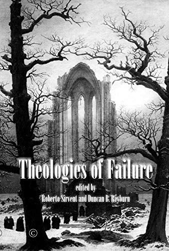 Theologies Of Failure