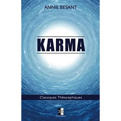 Karma: Édition De Luxe: Volume 19 (Classiques Théosophiques)