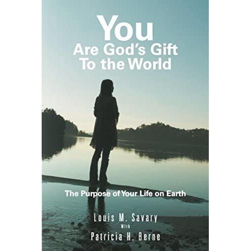 You Are God's Gift To The World