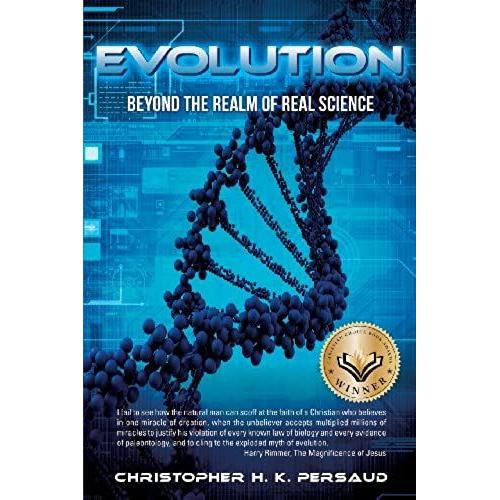 Evolution: Beyond The Realm Of Real Science