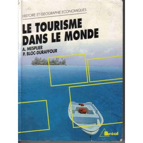 Le Tourisme Dans Le Monde