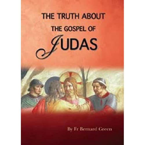 The Truth About The Gospel Of Judas