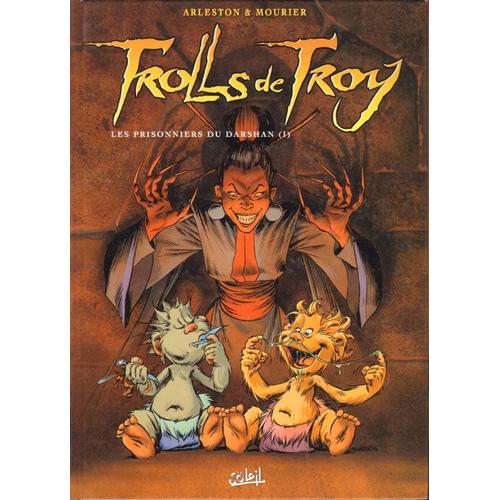 Trolls De Troy ( Tome 9 ) : Les Prisonniers Du Darshan ( I - 1 ) - Première Édition