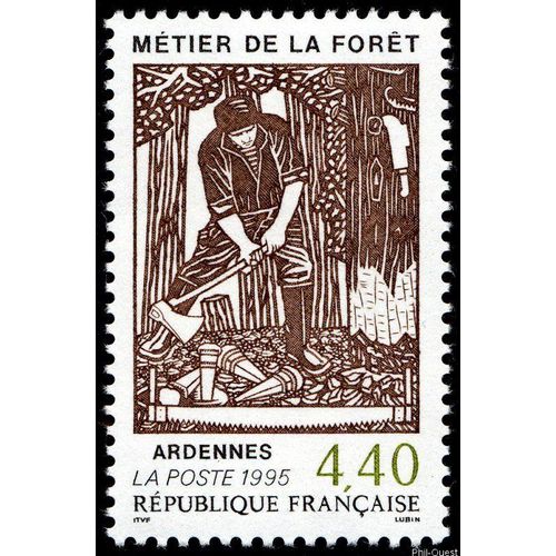 Timbre De 1995 Métiers De La Forêt - Ardennes -  Yvert & Tellier N° 2943 - Neuf