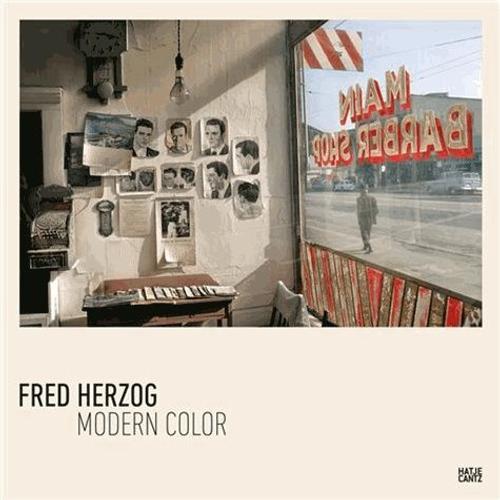 Fred Herzog Modern Color