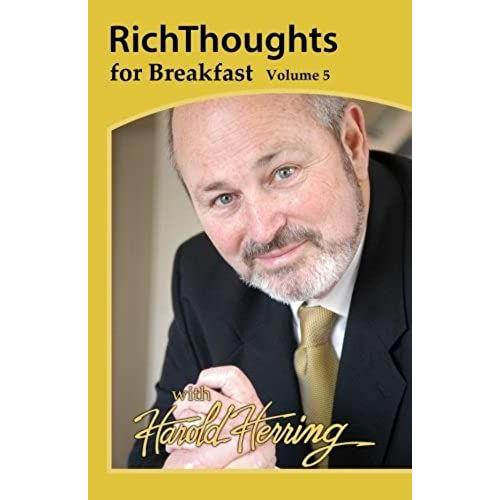 Richthoughts For Breakfast: Volume 5
