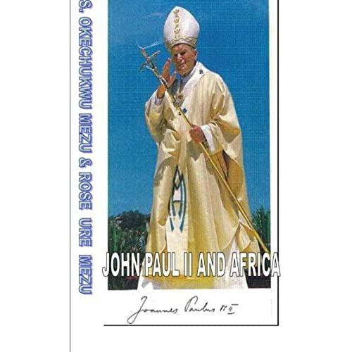 John Paul Ii And Africa