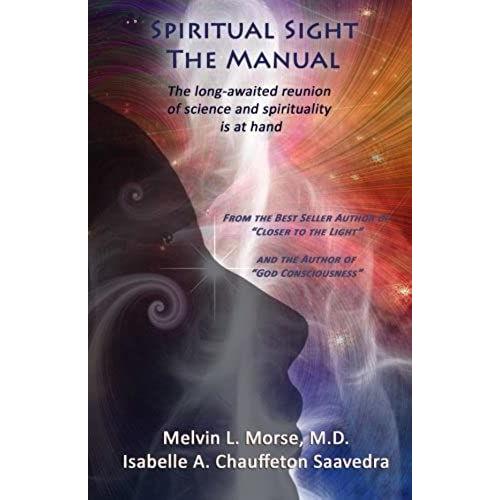 Spiritual Sight - The Manual