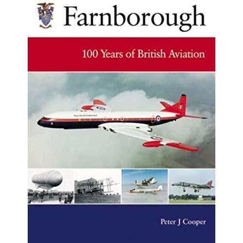 Farnborough: 100 Years Of British Aviation