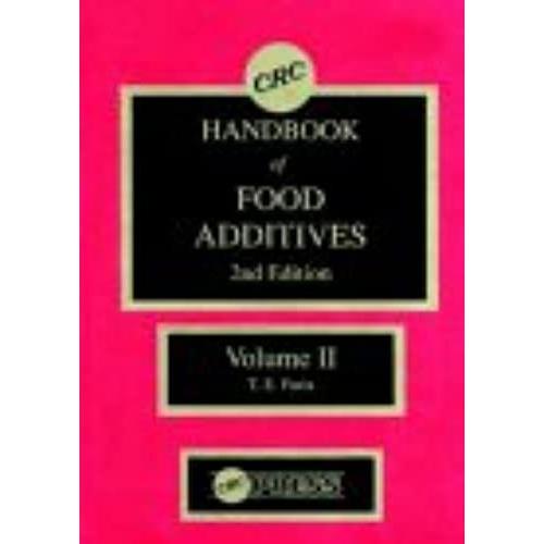 Crc Handbook Of Food Additives, Second Edition, Volume Ii: V. 2