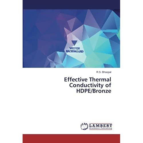 Effective Thermal Conductivity Of Hdpe/Bronze