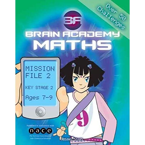 Brain Academy Maths Mission File 2 (Ages 7-9)