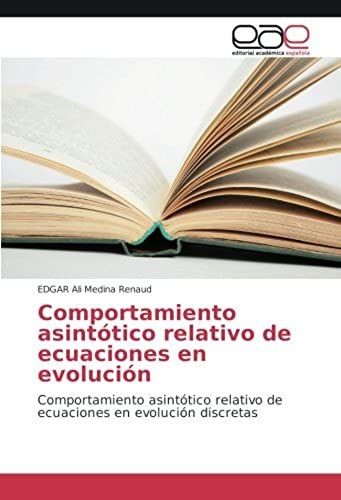 Comportamiento Asintótico Relativo De Ecuaciones En Evolución