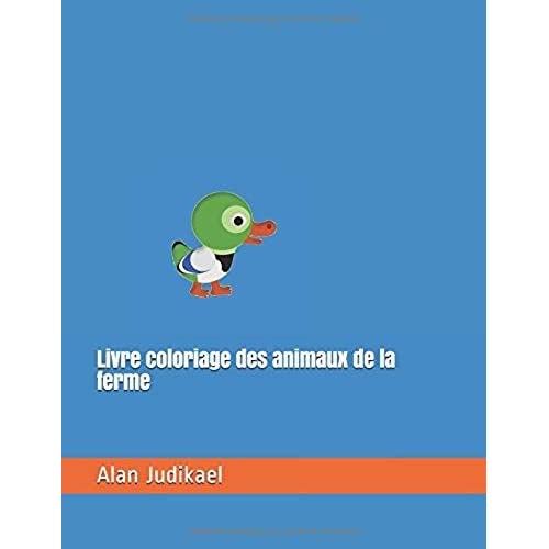 Livre Coloriage Des Animaux De La Ferme