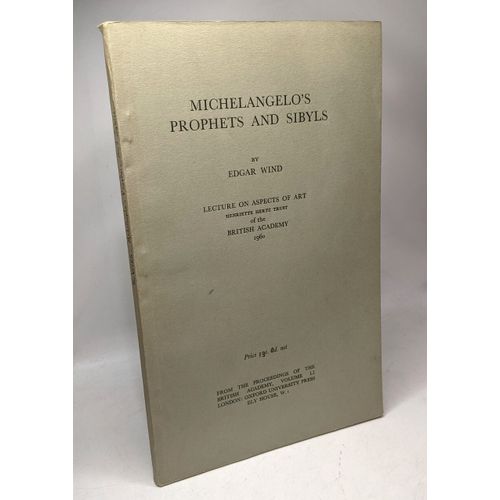 Michelangelo's Prophets And Sibyls - Lecture On Aspects Of Art - British Academy Volume Li