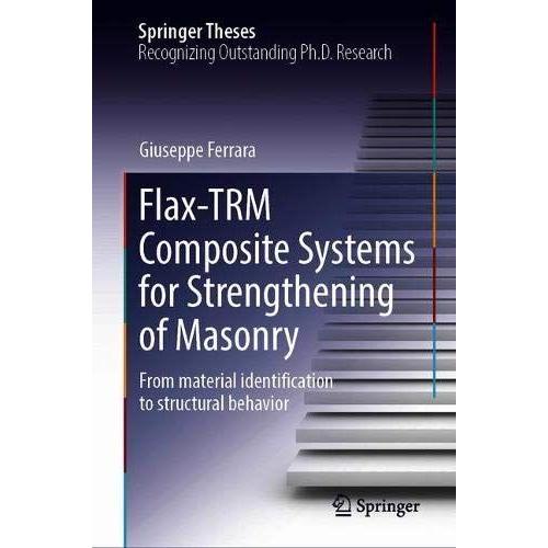 Flax-Trm Composite Systems For Strengthening Of Masonry