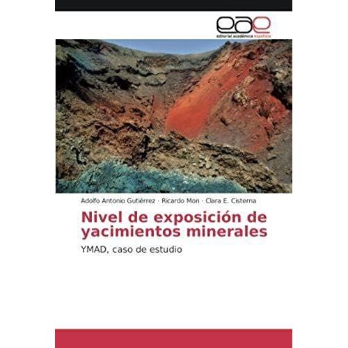 Nivel De Exposiciã³N De Yacimientos Minerales