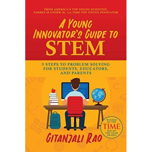 A Young Innovator's Guide To Stem