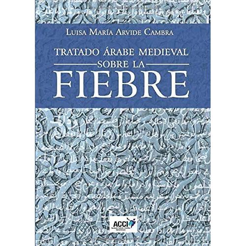 Tratado Árabe Medieval Sobre La Fiebre