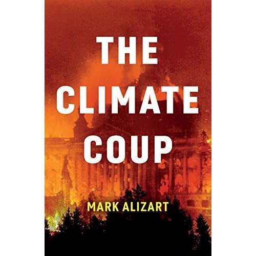 The Climate Coup