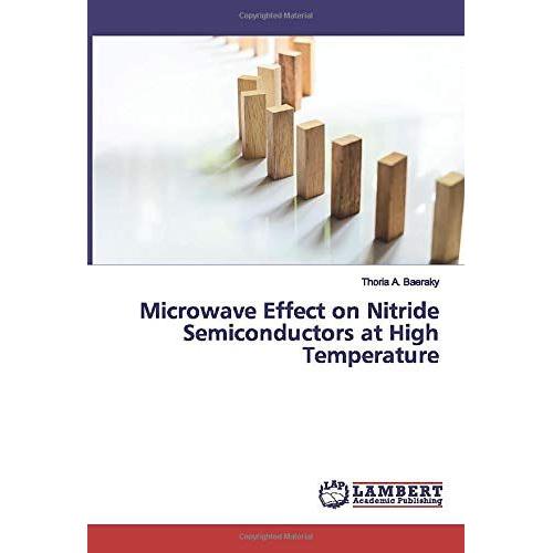 Microwave Effect On Nitride Semiconductors At High Temperature