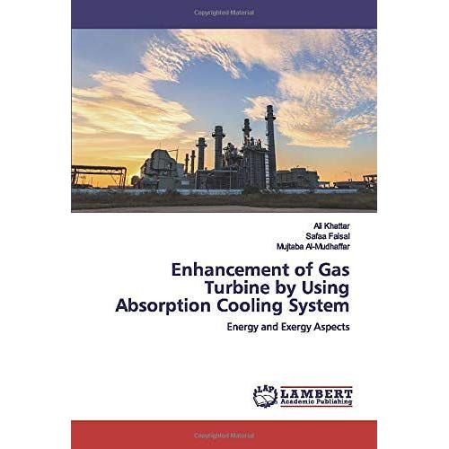 Enhancement Of Gas Turbine By Using Absorption Cooling System: Energy And Exergy Aspects