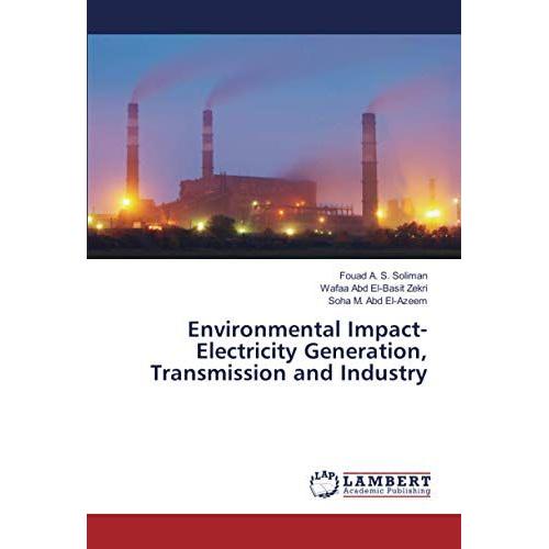 Environmental Impact-Electricity Generation, Transmission And Industry
