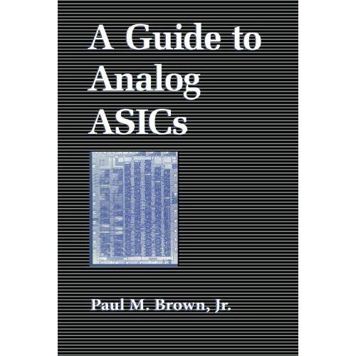A Guide To Analog Asics