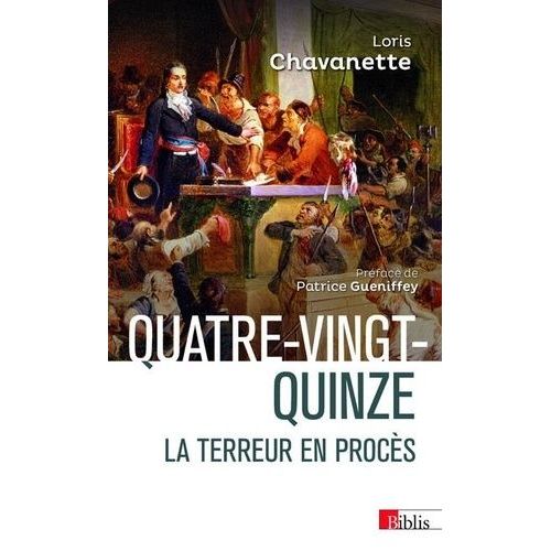Quatre-Vingt Quinze - La Terreur En Procès