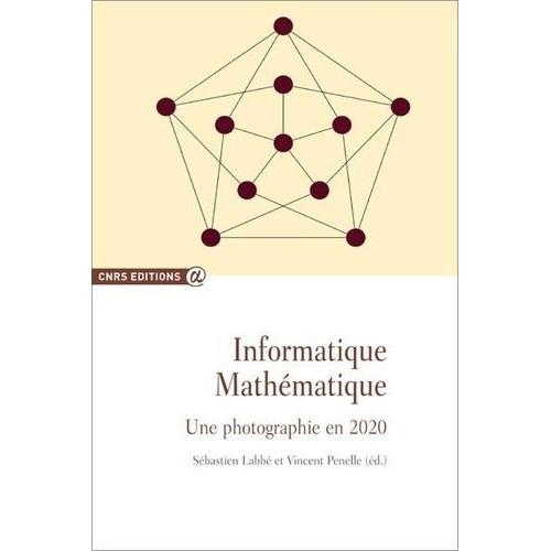 Informatique Mathématique - Une Photographie En 2020