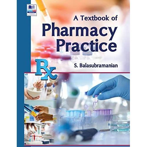 A Textbook Of Pharmacy Practice