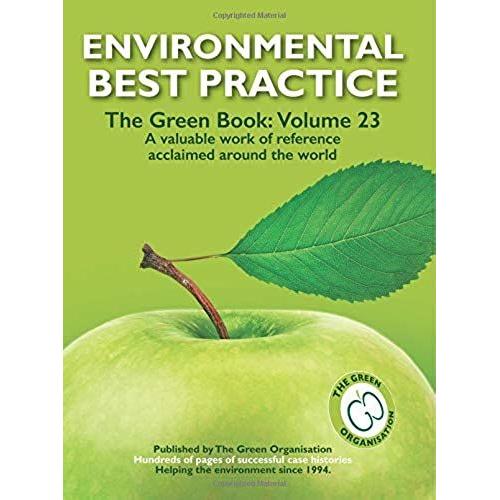 Environmental Best Practice - The Green Book: Volume 23