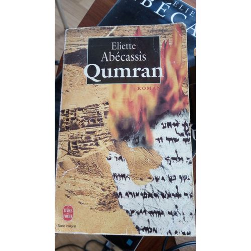 Le Trésor Du Temple + Qumran. Eliette Abécassis