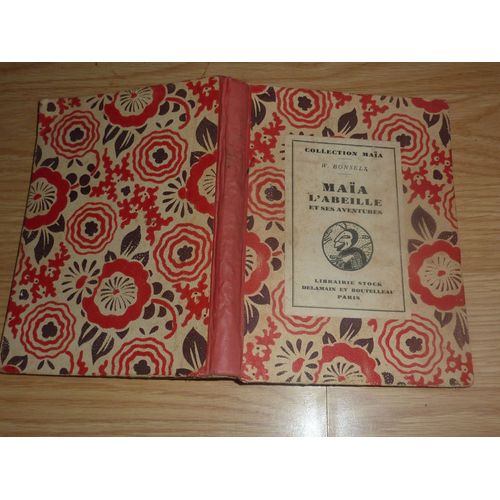 W. Bonsels Maïa L'abeille Et Ses Aventures Librairie Stock Édition De 1932